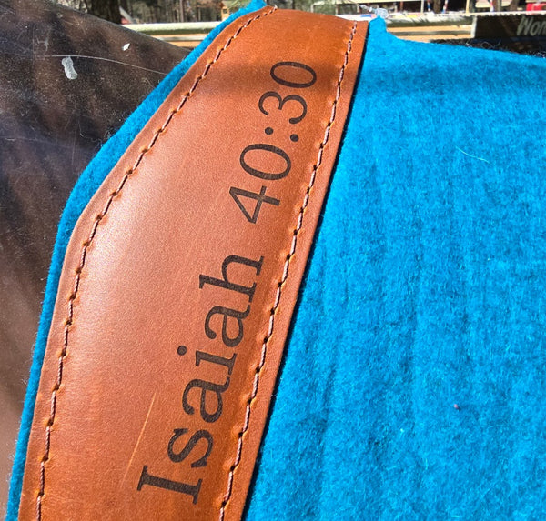 5 Star  7/8" Turquoise All Around 30x30 Wool Saddle Pad "Isaiah 40:30"