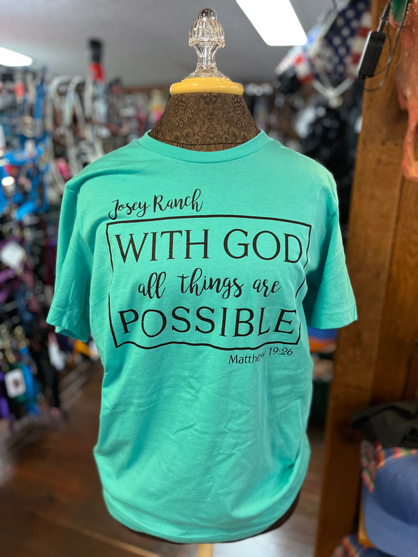 With God, All Things are Possible Shirt